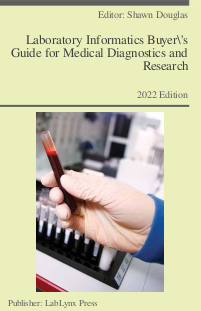 Laboratory Informatics Buyer's Guide for Medical Diagnostics and Research